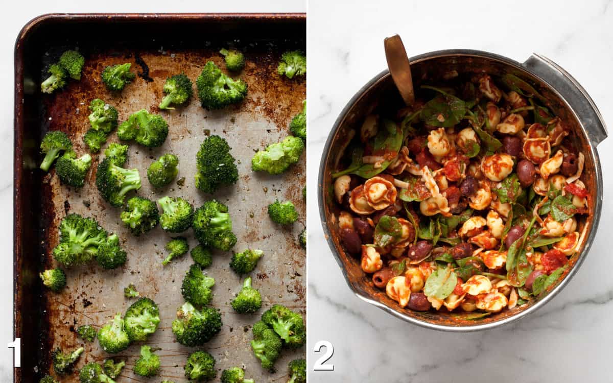 Roasted broccoli on a sheet pan. Tortellini, olives, spinach and sauce stirred together in a bowl.