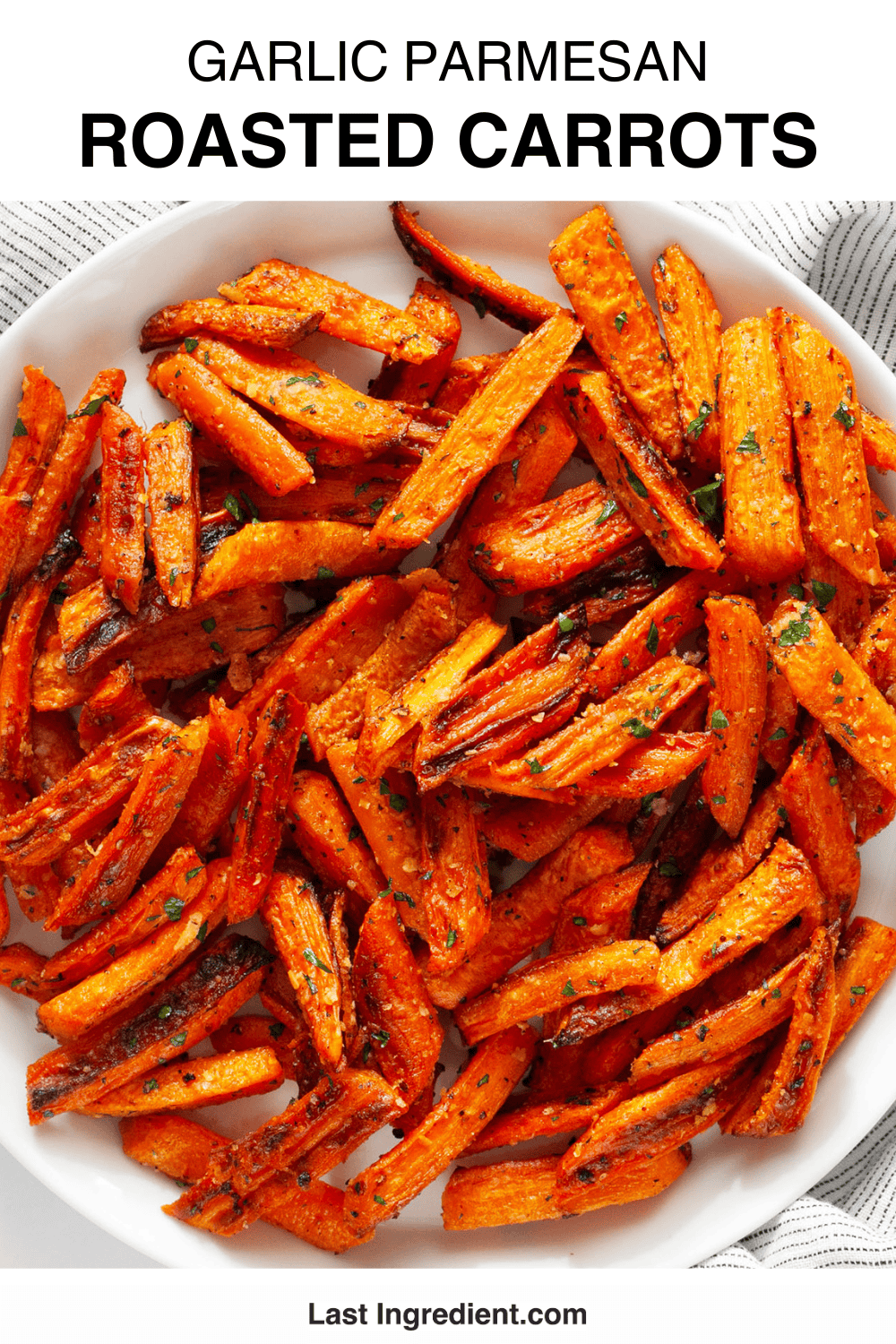 Easy Garlic Parmesan Roasted Carrots Last Ingredient